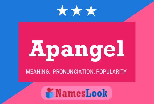 Apangel Name Poster