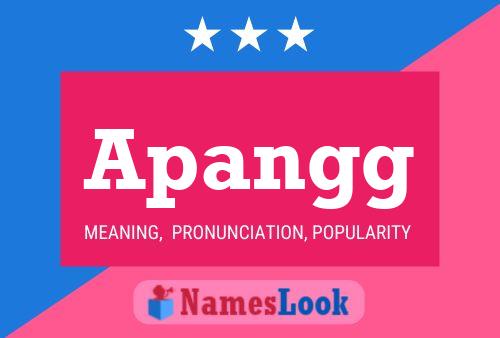 Apangg Name Poster