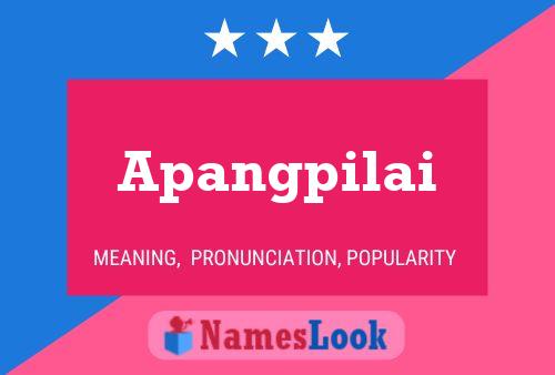 Apangpilai Name Poster