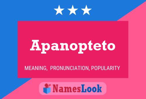 Apanopteto Name Poster