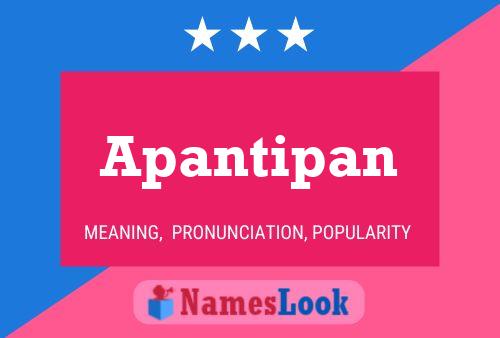 Apantipan Name Poster