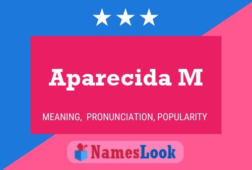 Aparecida M Name Poster