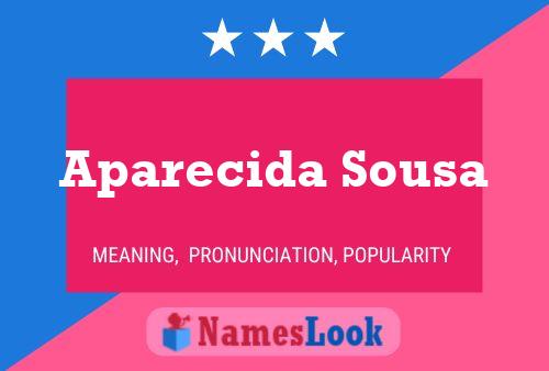 Aparecida Sousa Name Poster