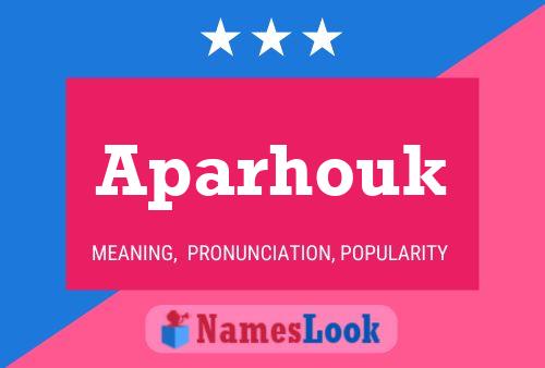 Aparhouk Name Poster