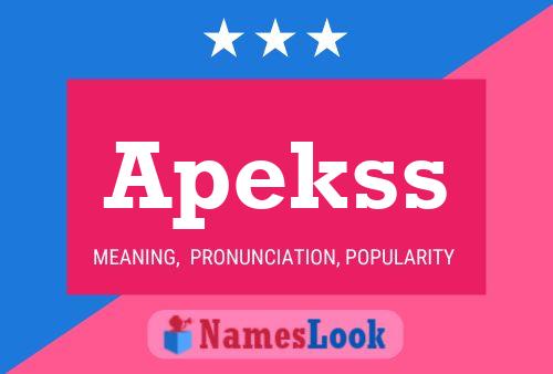 Apekss Name Poster