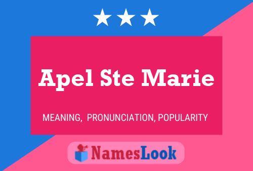 Apel Ste Marie Name Poster