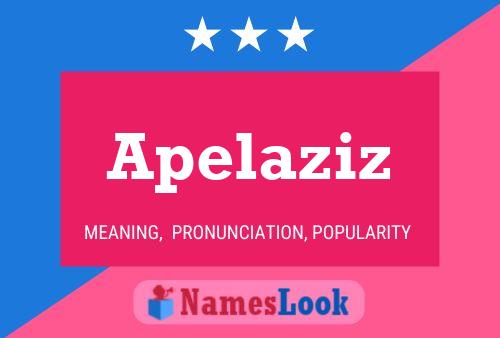 Apelaziz Name Poster