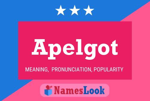 Apelgot Name Poster