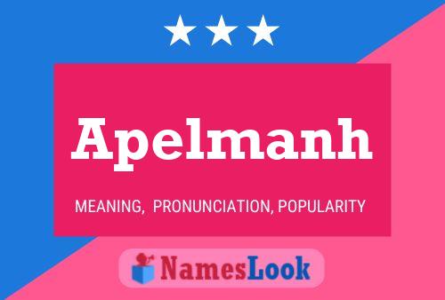 Apelmanh Name Poster