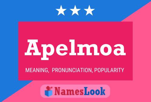 Apelmoa Name Poster