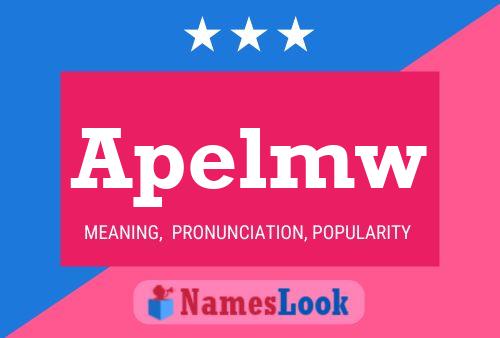 Apelmw Name Poster