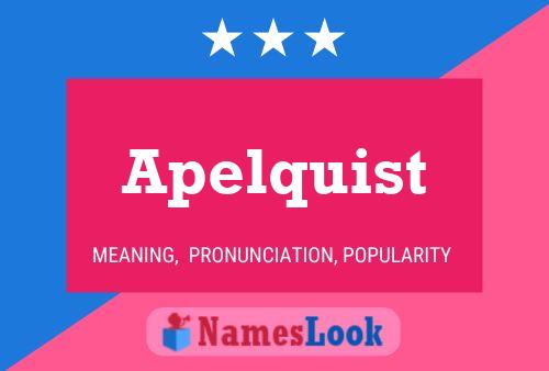 Apelquist Name Poster