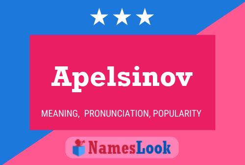 Apelsinov Name Poster