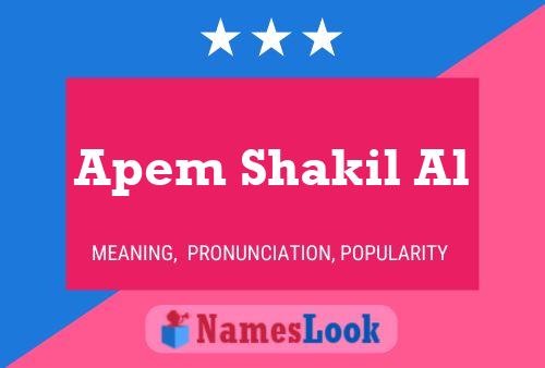 Apem Shakil Al Name Poster