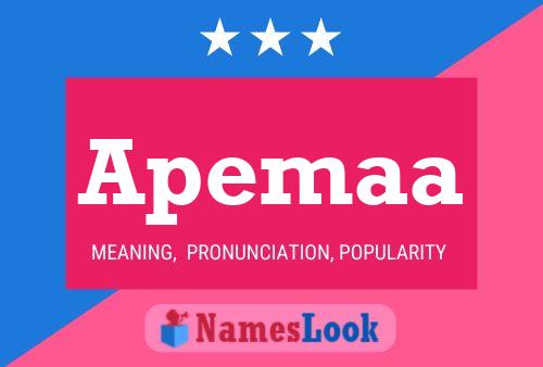 Apemaa Name Poster