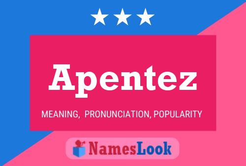 Apentez Name Poster