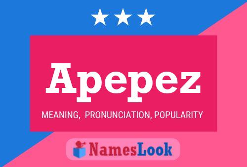 Apepez Name Poster