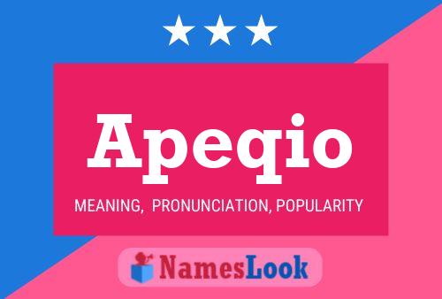 Apeqio Name Poster