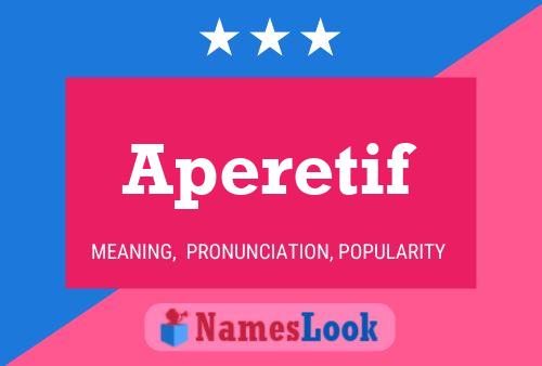 Aperetif Name Poster