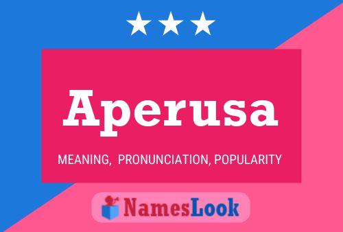 Aperusa Name Poster