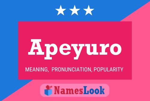 Apeyuro Name Poster