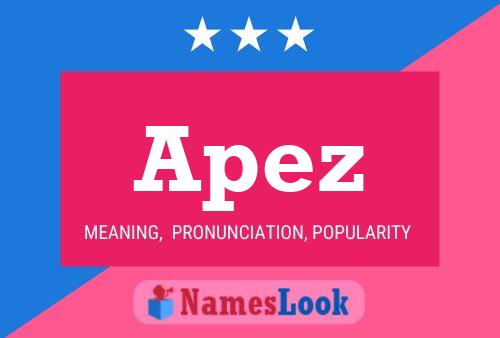 Apez Name Poster