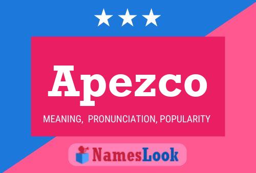 Apezco Name Poster