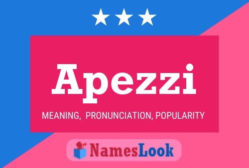 Apezzi Name Poster