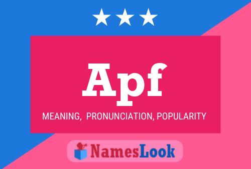 Apf Name Poster