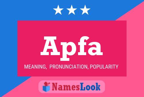 Apfa Name Poster