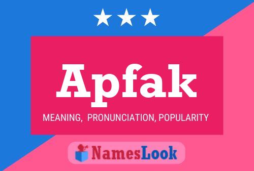 Apfak Name Poster