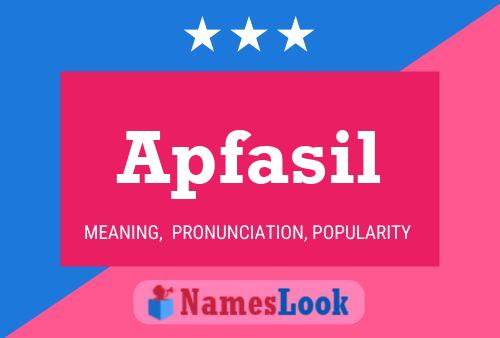 Apfasil Name Poster