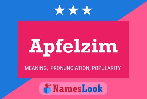 Apfelzim Name Poster