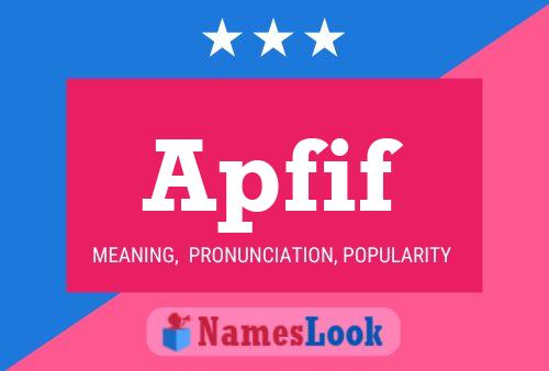 Apfif Name Poster