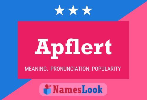 Apflert Name Poster