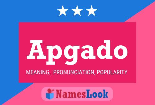 Apgado Name Poster