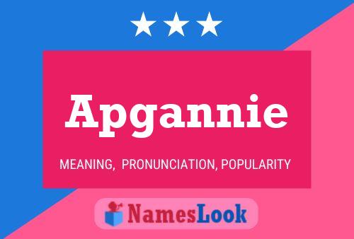 Apgannie Name Poster