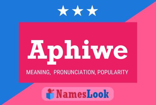 Aphiwe Name Poster