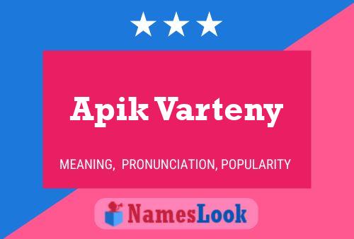 Apik Varteny Name Poster