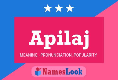 Apilaj Name Poster