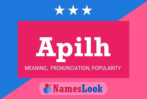 Apilh Name Poster