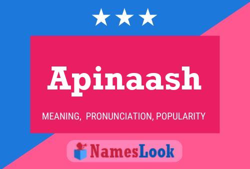 Apinaash Name Poster