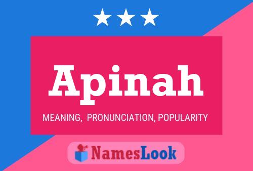 Apinah Name Poster