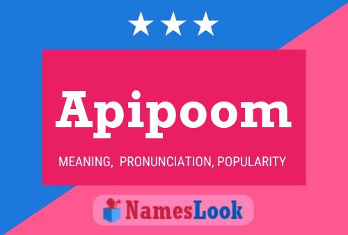 Apipoom Name Poster