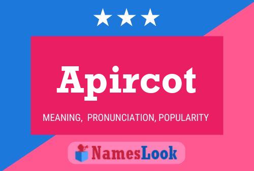 Apircot Name Poster