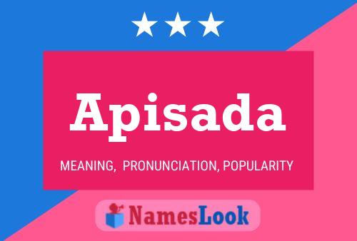 Apisada Name Poster