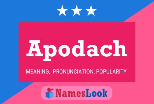 Apodach Name Poster