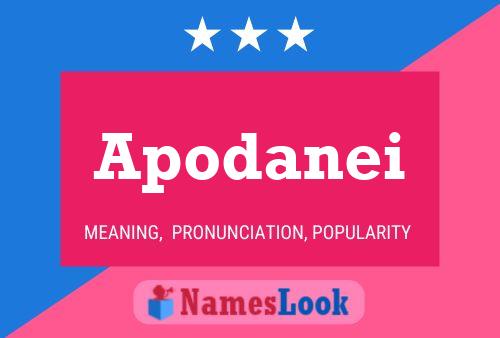 Apodanei Name Poster