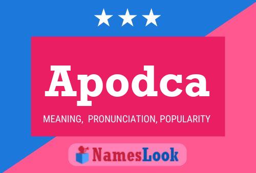 Apodca Name Poster