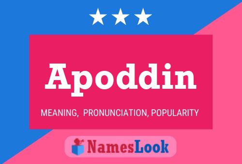 Apoddin Name Poster